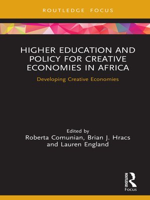 cover image of Higher Education and Policy for Creative Economies in Africa